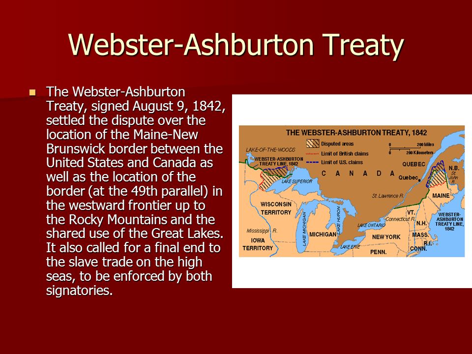 A history of the webster ashburton treaty in 1783